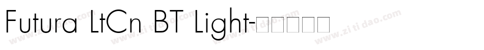 Futura LtCn BT Light字体转换